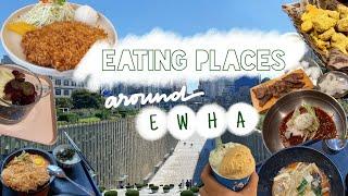 Ewha Online Ambassador | #2 | Places to eat around Ewha Womans University's campus