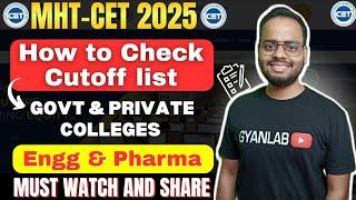 MHTCET 2025 | How to Check Engineering Cut-off list | Step by Step List | Gyanlab | Ajay Patel