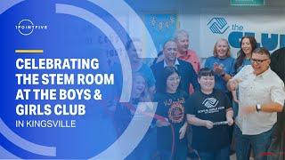 The 1PointFive STEM Room at the Boys & Girls Club of Kingsville