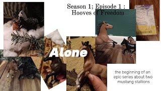 Alone; Season 1; Episode 1 of Hooves of Freedom Series #schleich #horse #series