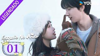 [ESQUIE NO AMOR] EP01 ️ Um encontro do acaso sob a neve | Esther Yu, Lin Yi | YOUKU