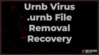 Urnb Virus [.urnb File] Removal & Decryptor Guide (Free Fix Steps)