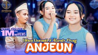 ANJEUN - DHEA GEMOII X RUSDY OYAG | Kahayang Anjeun, Pamenta Anjeun