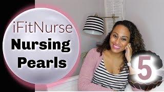 iFitNurse Pearl No 5 | Series for Graduate Nurses & ICU Nurses