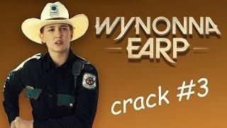 Wynonna Earp Crack #3