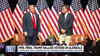 Former President Trump in Glendale with Tucker Carlson