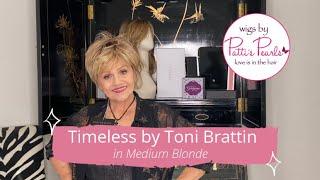 Timeless by Toni Brattin in Medium Blonde - WigsByPattisPearls.com Review