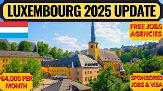 Luxembourg Work Visa 2025 Update | Luxembourg Work Permit Process | Dream Canada