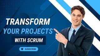 Scrum: The Agile Solution for Effective Project Management