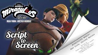 MIRACULOUS WORLD | ⭐ UNITED HEROEZ - Script to screen  | New York