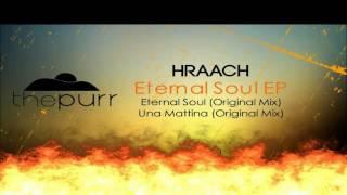 Hraach - Eternal Soul (Original Mix)