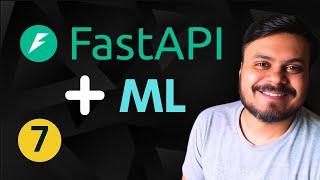 Serving ML Models with FastAPI | FastAPI Video #7
