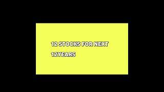 𝘽𝙚𝙨𝙩 12 𝙎𝙩𝙤𝙘𝙠𝙨 𝙁𝙤𝙧 𝙉𝙚𝙭𝙩 12 𝙔𝙚𝙖𝙧𝙨 #beststocks #nextyearsstocks #shortsvideo