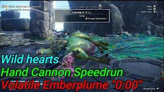 Wild Hearts Hand Cannon Speedrun Hunt: Volatile Emberplume "0:00" (Solo/Hand Cannon) 