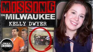 Missing In Milwaukee: The Case Of Kelly Dwyer