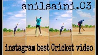 Anil Saini Best cricket video