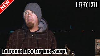 Extreme Elco Engine Swap! - Roadkill S01E04 - Reality Car TV Show