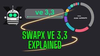 SwapX and what is ve 3,3 (basic explanation)