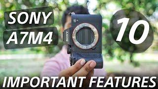 Sony A7M4 Top 10 Features | Why This Camera Is So Amazing 