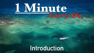 1 Minute Carry-On Introduction