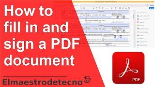 How to fill and sign a PDF document or form with Adobe Acrobat Reader