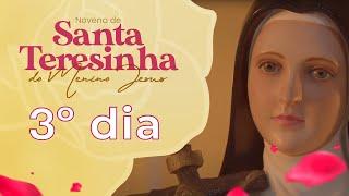 Novena de Santa Teresinha do Menino Jesus – 3º dia