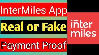 InterMiles app real or fake | InterMiles app payment proof.