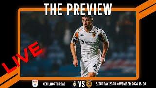 LIVE: The Preview 2024/25: Luton Town vs Hull City: Championship Matchday 16