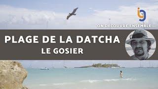 Datcha beach in Guadeloupe