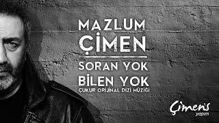 Mazlum Çimen  - Soran Yok Bilen Yok - Çukur Dizi Müziği @mazlumcimenofficial @Cukur