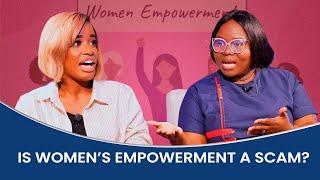 INSIDE TALK SHOW - IS WOMEN'S EMPOWERMENT A SCAM?