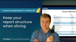 Income statement in Power BI - Keep your report structure when slicing