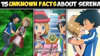 15 Amazing Facts About Serena |Hindi|Top 15 Unknown Facts about Serena Pokemon | Cool Infernape |