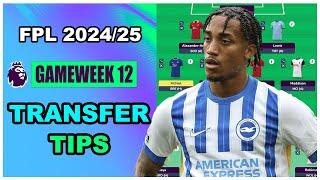 FPL Gameweek 12: TRANSFER TIPS | Buy, Hold, Sell & Skip | Fantasy Premier League Tips 2024/25