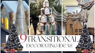 9 Styling Ideas to transition from Fall to Early Christmas | Christmas Decorate with me | Decor Haul