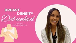 Ep 2: Breast Density Debunked - What does Breast Density Look Like?