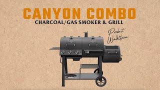 Canyon Combo Charcoal/Gas Smoker & Grill - Product Walkthrough | Oklahoma Joes®