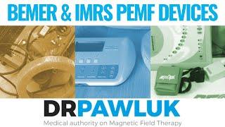 Bemer and iMRS PEMF Reviews - PEMF Therapy Expert