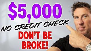 6 Loans $5000 Cash With NO CREDIT CHECK! DON'T BE BROKE! LOANS FOR BAD CREDIT