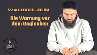 Die Warnung vor dem Unglauben