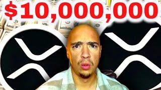 $10 MILLION IN XRP? MASSIVE FOR RIPPLE XRP HOLDERS!