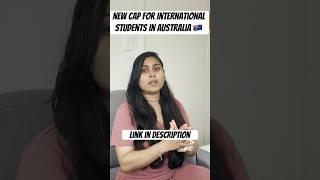 New cap for international students in Australia  #studentvisa #internationalstudents #aus