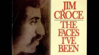 Jim Croce - The Way We Used To Be