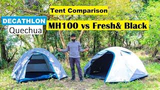 Decathlon Quechua MH100 Vs Fresh Black | Camping Tent Comparison | Tent review MH100 and Fresh Black