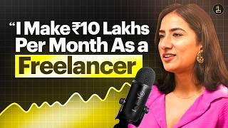 How She Makes 6+ Lakhs / Month As A Freelancer & Travels The World