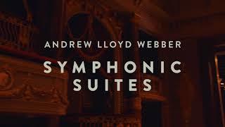 Andrew Lloyd Webber’s Symphonic Suites (Full Performance) feat. The Phantom Of The Opera