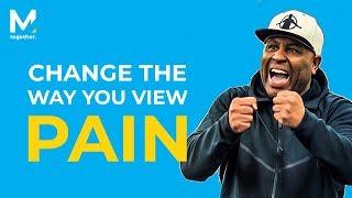 Eric Thomas - Change Your Mindset About Pain And Use It As A Source of Motivation