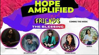 The Blessing - Hope Amplified & Friends