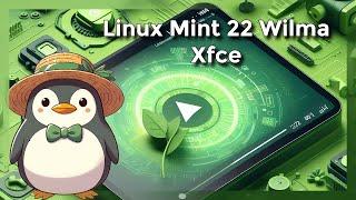  INSTALACIÓN Y CONFIGURACIÓN DE LINUX MINT 22 XFCE ️ | TUTORIAL COMPLETO