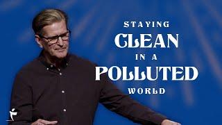 Staying Clean In A Polluted World | 1 Peter 1:10-17 | Pastor John Miller